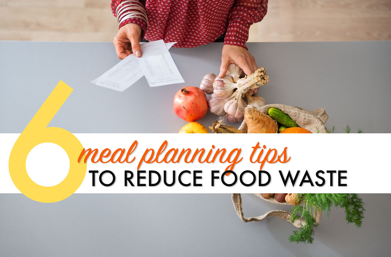Tips-to-Reduce-Food-Waste-Lead